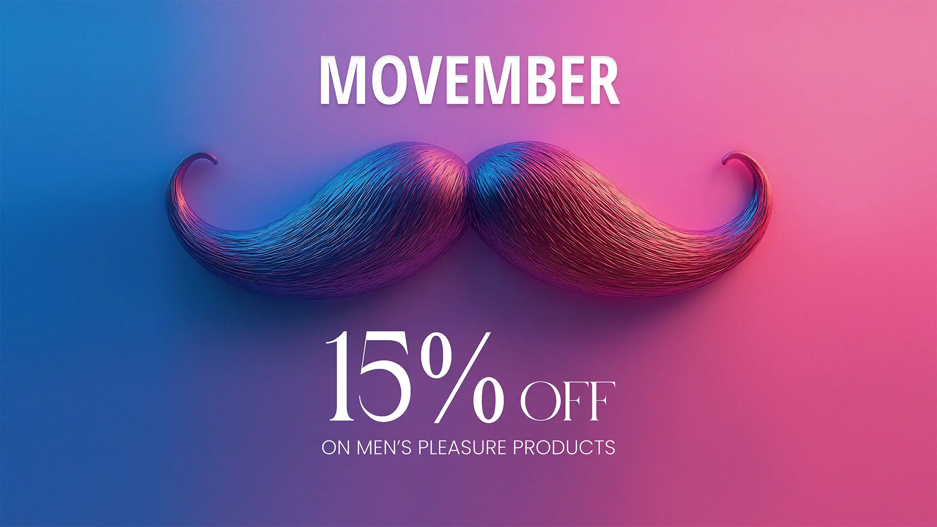 Movember sales for him