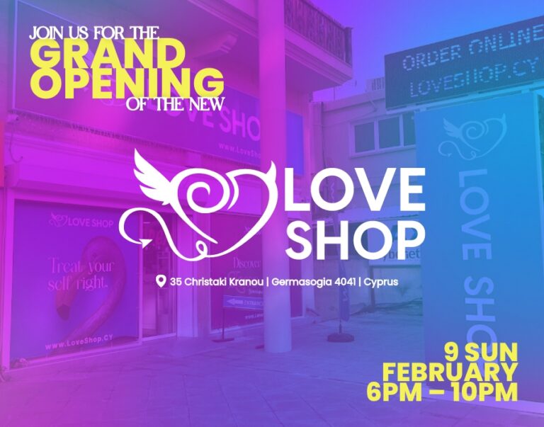 Love Shop Grand Opening in Limassol – Free Gifts, Games, Prizes, Music & Up to 50% OFF!